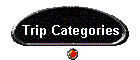 Trip Categories